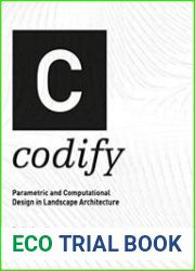 Codify Parametric and Computational Design in Landscape Architecture