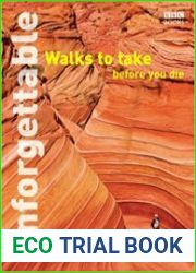 Unforgettable Walks To Take Before You Die