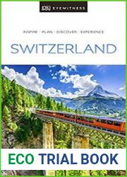 DK Eyewitness Travel Guide Switzerland, 2019 Edition