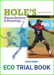 Hole|s Human Anatomy and Physiology (12th ed.)