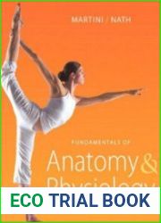 Fundamentals of Anatomy and Physiology (9th ed.)