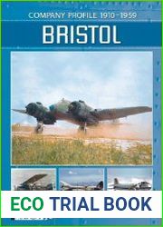Bristol Company Profile 1910-1959