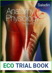 Anatomy and Physiology. The Unity of Form and Function (5th ed.)