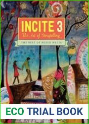 Incite 3 The Art Of Storytelling