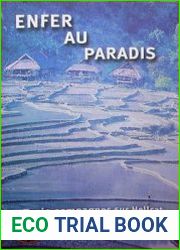 Enfer au Paradis Trois Campagnes sur Hellcat Indochine (1952-1953-1954)