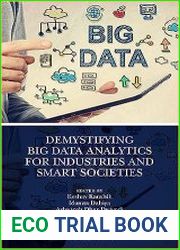 Demystifying Big Data Analytics for Industries and Smart Societies