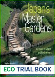 Japan|s Master Gardens Lessons in Space and Environment