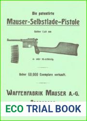 Die Patentirte Mauser-Selbstlade-Pistole Caliber 7,63 mm