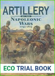 Artillery of the Napoleonic Wars 1792-1815