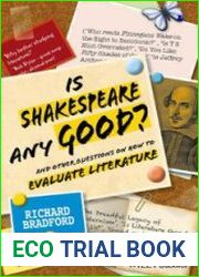 Is Shakespeare any Good? And Other Questions on How to Evaluate Literature