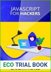 javascript for hackers Learn to think like a hacker