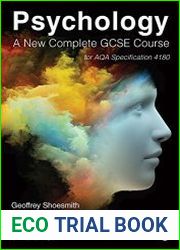 Psychology A New Complete GCSE Course, for AQA Specification 4180