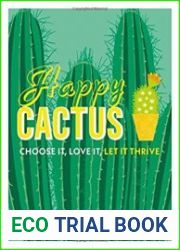 Happy Cactus Choose It, Love It, Let It Thrive