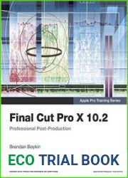 Final Cut Pro X 10.2 Professional Post-Production
