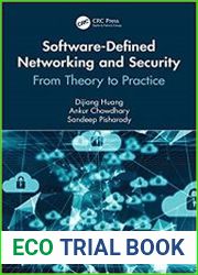 Software-Defined Networking and Security From Theory to Practice