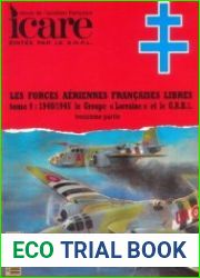 Les Forces Aeriennes Francaises Tome 9 1940/1945 Le Groupe "Lorraine" Partie III (Icare №171)