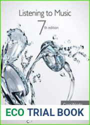 Listening to Music, 7th Edition
