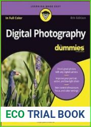 Digital Photography For Dummies, 8th Edition