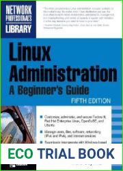 Linux Administration A Beginner|s Guide, Fifth Edition