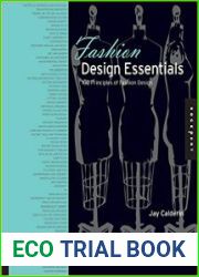 Fashion Design Essentials 100 Principles of Fashion Design