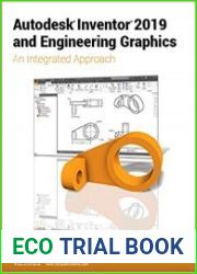 Autodesk Inventor 2019 and Engineering Graphics
