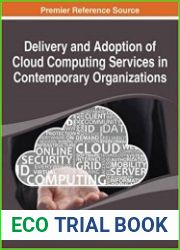 Delivery and Adoption of Cloud Computing Services in Contemporary Organizations