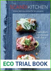 The Scandi Kitchen Simple, Delicious Dishes for Any Occasion