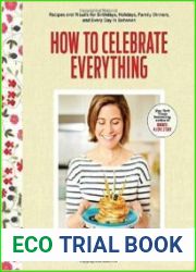 How to Celebrate Everything