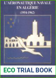 L’Aeronautique Navale en Algerie (1954-1962)
