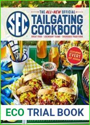 The All-New Official SEC Tailgating Cookbook
