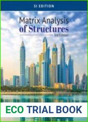 Matrix Analysis of Structures, SI Edition, 3rd Edition