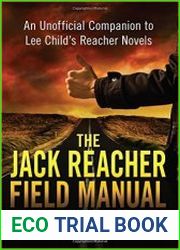 The Jack Reacher Field Manual