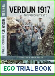 Verdun 1917 The French Hit Back (Battleground)