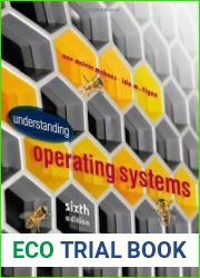 Understanding Operating Systems, Sixth Edition
