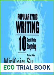 Popular Lyric Writing 10 Steps to Effective Storytelling