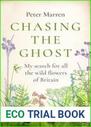 Chasing the ghost my search for all the wild flowers of Britain