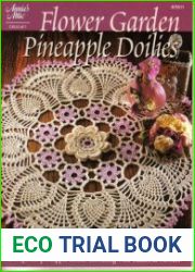 Flower Garden Pineapple Doilies