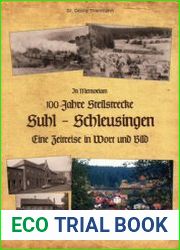 100 Jahre Steilstrecke Suhl - Schleusingen