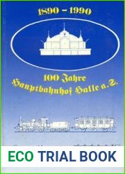 100 Jahre Hauptbahnhof Halle a.S. 1890-1990