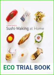 A visual guide to sushi-making at home