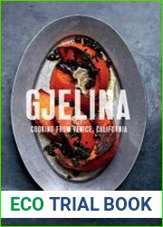 Gjelina cooking from Venice, California