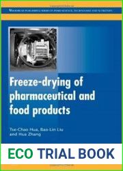 Freeze-Drying of Pharmaceutical and Food Products