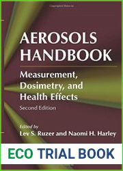 Aerosols Handbook Measurement, Dosimetry, and Health Effects
