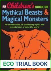 Children|s Book of Mythical Beasts & Magical Monsters