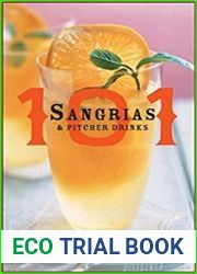 101 Sangrias and Pitcher Drinks