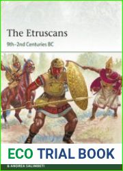 The Etruscans 9th-2nd Centuries BC (Osprey Elite 223)