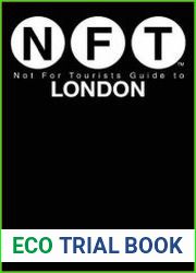 Not For Tourists Guide to London 2017
