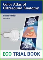 Color Atlas of Ultrasound Anatomy