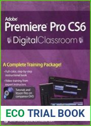 Premiere Pro CS6 Digital Classroom