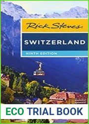 Rick Steves Switzerland, 9th Edition